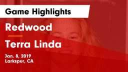Redwood  vs Terra Linda  Game Highlights - Jan. 8, 2019