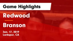 Redwood  vs Branson  Game Highlights - Jan. 17, 2019
