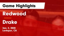 Redwood  vs Drake  Game Highlights - Jan. 2, 2020