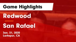 Redwood  vs San Rafael  Game Highlights - Jan. 31, 2020