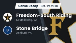 Recap: Freedom-South Riding  vs. Stone Bridge  2018