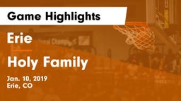 Erie  vs Holy Family  Game Highlights - Jan. 10, 2019