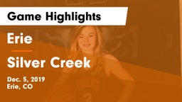 Erie  vs Silver Creek  Game Highlights - Dec. 5, 2019