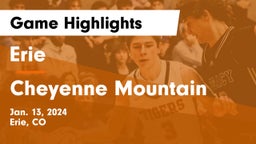 Erie  vs Cheyenne Mountain  Game Highlights - Jan. 13, 2024