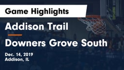 Addison Trail  vs Downers Grove South  Game Highlights - Dec. 14, 2019