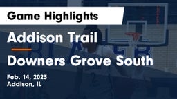 Addison Trail  vs Downers Grove South  Game Highlights - Feb. 14, 2023