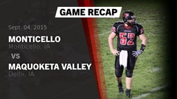 Recap: Monticello  vs. Maquoketa Valley  2015