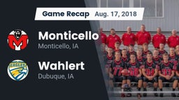 Recap: Monticello  vs. Wahlert  2018