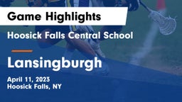 Hoosick Falls Central School vs Lansingburgh  Game Highlights - April 11, 2023
