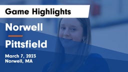 Norwell  vs Pittsfield Game Highlights - March 7, 2023