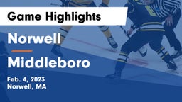 Norwell  vs Middleboro Game Highlights - Feb. 4, 2023