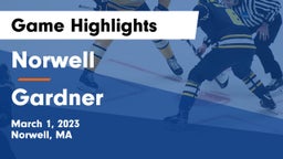 Norwell  vs Gardner  Game Highlights - March 1, 2023