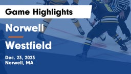Norwell  vs Westfield  Game Highlights - Dec. 23, 2023