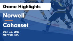 Norwell  vs Cohasset  Game Highlights - Dec. 30, 2023