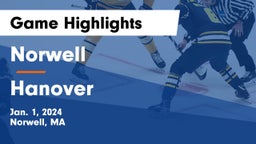 Norwell  vs Hanover  Game Highlights - Jan. 1, 2024