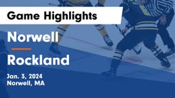 Norwell  vs Rockland   Game Highlights - Jan. 3, 2024