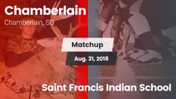Matchup: Chamberlain High vs. Saint Francis Indian School 2018