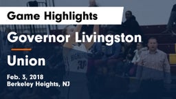 Governor Livingston  vs Union  Game Highlights - Feb. 3, 2018