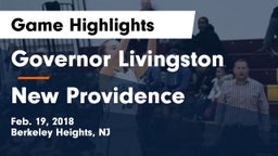 Governor Livingston  vs New Providence  Game Highlights - Feb. 19, 2018