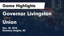 Governor Livingston  vs Union  Game Highlights - Dec. 20, 2018
