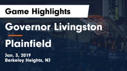 Governor Livingston  vs Plainfield  Game Highlights - Jan. 3, 2019