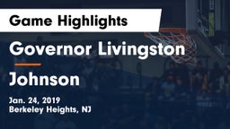 Governor Livingston  vs Johnson  Game Highlights - Jan. 24, 2019