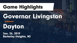 Governor Livingston  vs Dayton  Game Highlights - Jan. 26, 2019