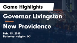 Governor Livingston  vs New Providence  Game Highlights - Feb. 19, 2019