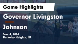 Governor Livingston  vs Johnson  Game Highlights - Jan. 4, 2024