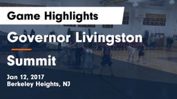 Governor Livingston  vs Summit  Game Highlights - Jan 12, 2017