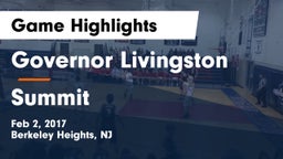 Governor Livingston  vs Summit  Game Highlights - Feb 2, 2017