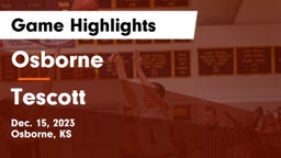 Osborne  vs Tescott  Game Highlights - Dec. 15, 2023