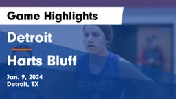Detroit  vs Harts Bluff  Game Highlights - Jan. 9, 2024