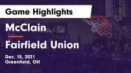 McClain  vs Fairfield Union  Game Highlights - Dec. 15, 2021