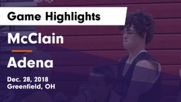 McClain  vs Adena  Game Highlights - Dec. 28, 2018