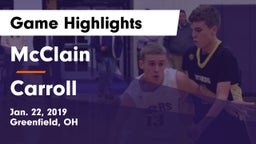 McClain  vs Carroll  Game Highlights - Jan. 22, 2019