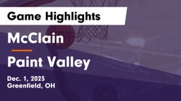 McClain  vs Paint Valley  Game Highlights - Dec. 1, 2023