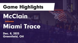 McClain  vs Miami Trace  Game Highlights - Dec. 8, 2023
