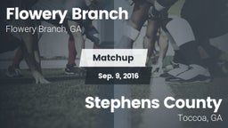 Matchup: Flowery Branch High vs. Stephens County  2016