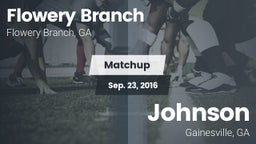 Matchup: Flowery Branch High vs. Johnson  2016