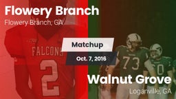 Matchup: Flowery Branch High vs. Walnut Grove  2016