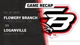 Recap: Flowery Branch  vs. Loganville  2016