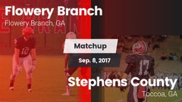 Matchup: Flowery Branch High vs. Stephens County  2017