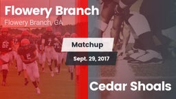 Matchup: Flowery Branch High vs. Cedar Shoals 2017