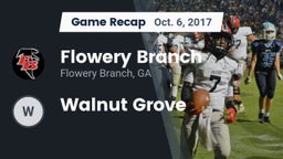 Recap: Flowery Branch  vs. Walnut Grove 2017