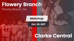 Matchup: Flowery Branch High vs. Clarke Central 2017