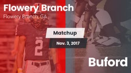 Matchup: Flowery Branch High vs. Buford 2017