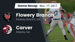 Recap: Flowery Branch  vs. Carver  2017