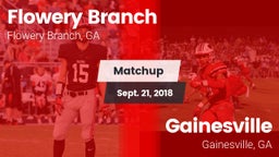 Matchup: Flowery Branch High vs. Gainesville  2018