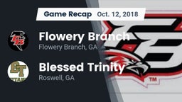 Recap: Flowery Branch  vs. Blessed Trinity  2018
